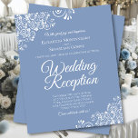 White Lace on Blue BUDGET Wedding Reception Invite<br><div class="desc">These affordable, budget friendly wedding reception invitations are the perfect choice for class, style, and beauty on a budget. Designed for guests who are invited to the reception but not the ceremony, they feature a dusty blue or periwinkle coloured background with ornate white faux lace frills in the corners. The...</div>