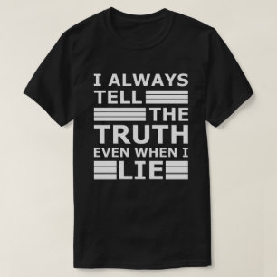 White Lie Party   Sarcastic Funny Movie Quote T-Shirt