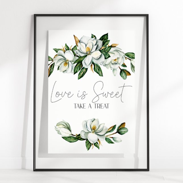 White Magnolia Floral Wedding Love Is Sweet Favour Poster (Creator Uploaded)