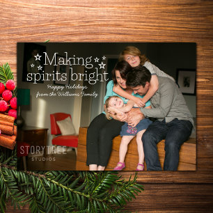 White Making Spirits Bright Holiday Photo Card