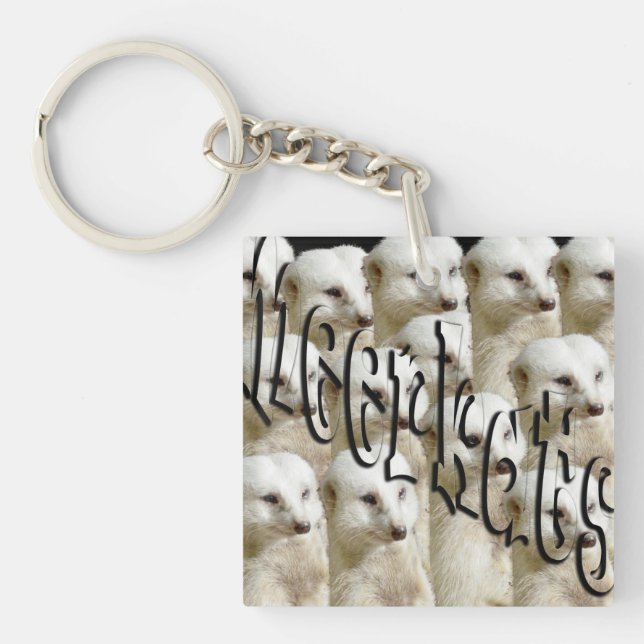 White Meerkat Army, Key Ring (Front)