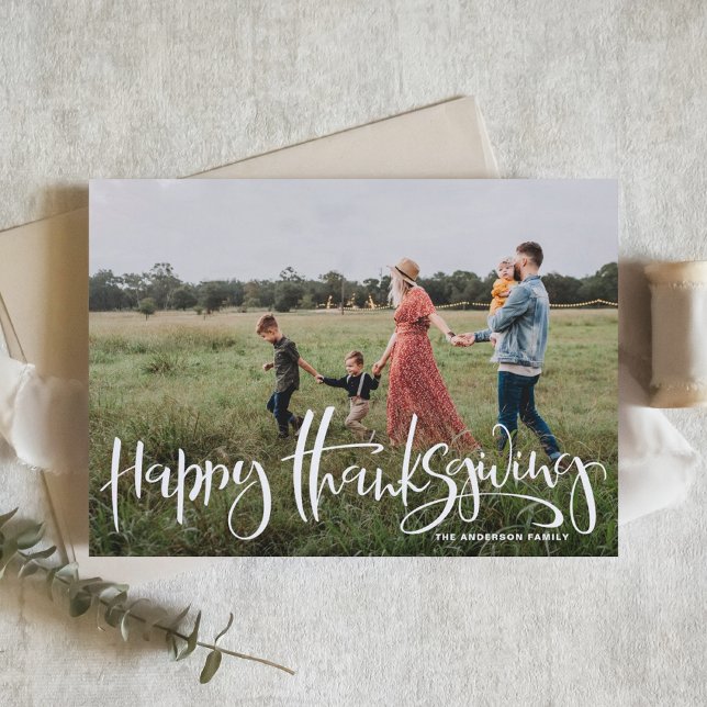 White Modern Calligraphy Photo Happy Thanksgiving Holiday Card (Creator Uploaded)