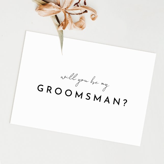 White Modern Script Groomsman Proposal Card (Creator Uploaded)
