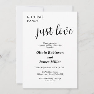 White Nothing Fancy Just Love Casual Wedding  Invitation