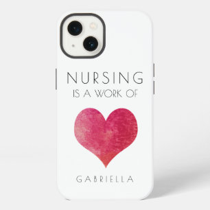 White Nursing is a Work of Heart Valentine iPhone 13 Case