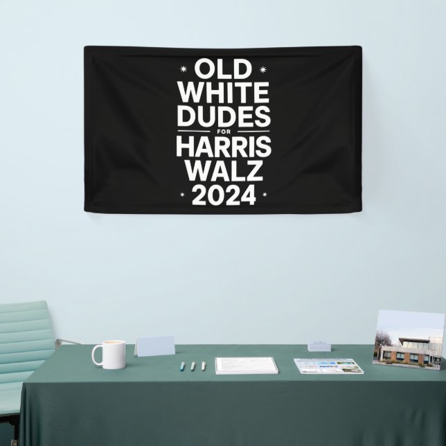 White Old Dudes for Harris Walz Democratic Politic Banner (Tradeshow)