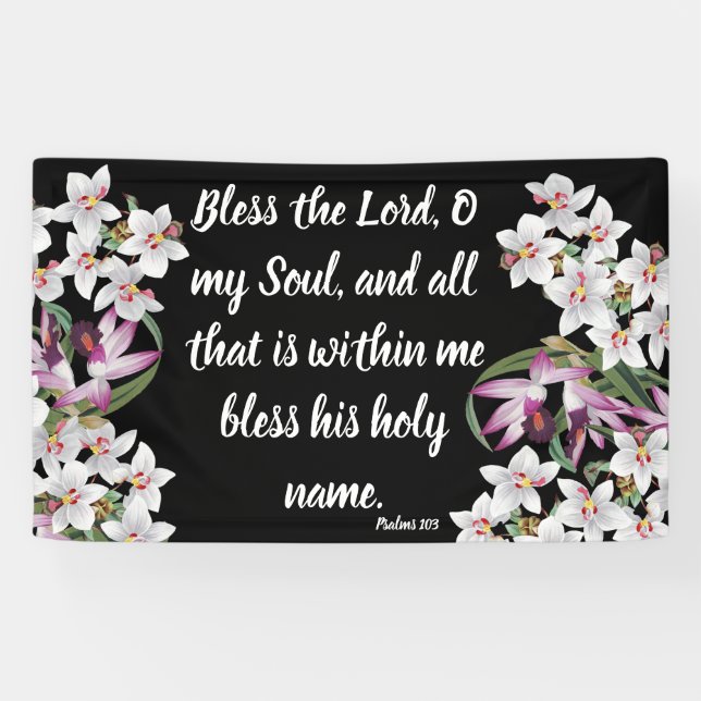 White Orchid Flowers Psalms 103 Christian Banner (Horizontal)