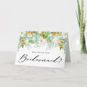 White Orchids & Kumquats Will You Be My Bridesmaid Card