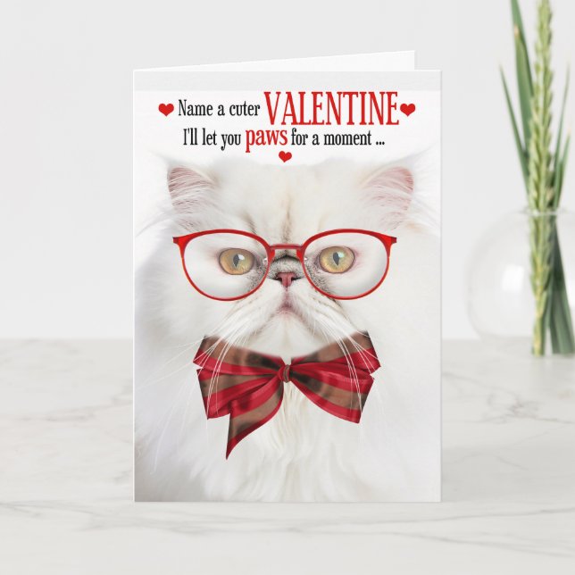 White Persian Cat Lover Valentine Feline Humour Holiday Card (Front)