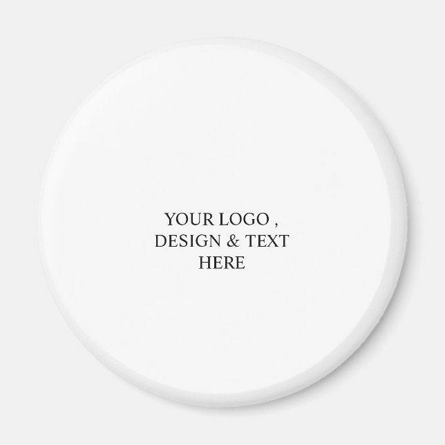 White Personalized – Your Logo & Text Here Magnet (Front)
