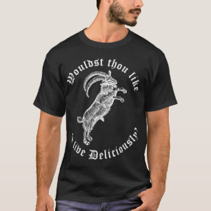 White Phillip Wouldst Thou Like To Live Deliciousl T-Shirt