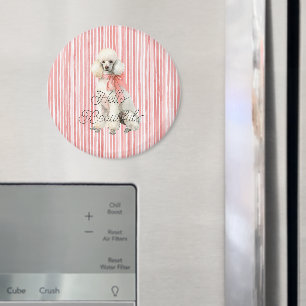 White Poodle Dog Hello Beautiful Magnet