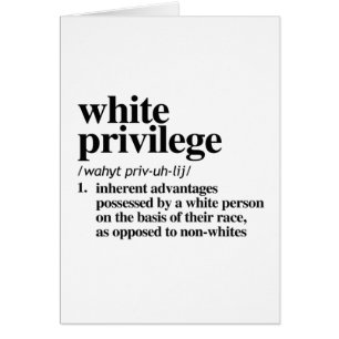 White Privilege Definition