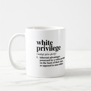 White Privilege Definition Coffee Mug
