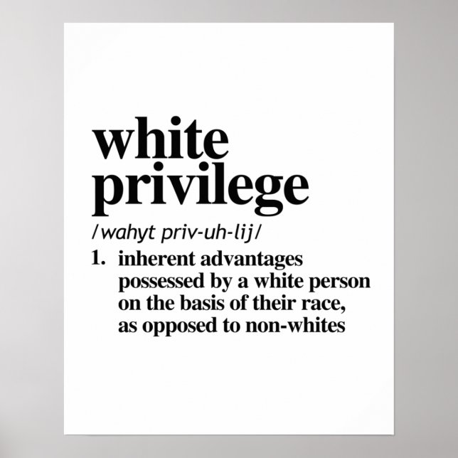 White Privilege Definition Poster (Front)