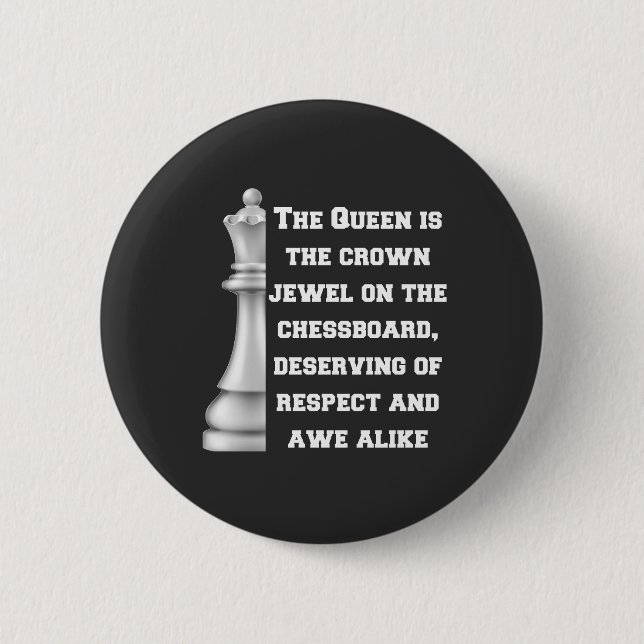 White Queen Chess Piece Power Respect Strategy 6 Cm Round Badge (Front)
