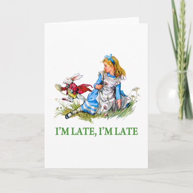 White Rabbit Rushes by Alice, "i'm Late, I'm Late" Card (Front)