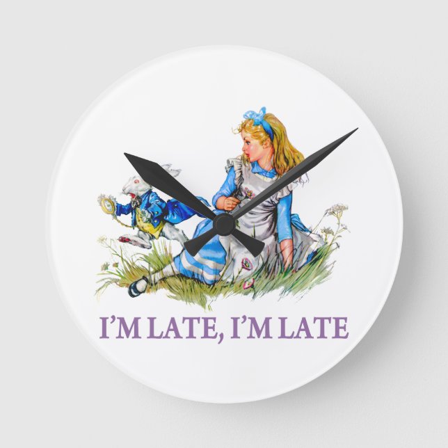 White Rabbit Rushes by Alice, "i'm Late, I'm Late" Round Clock (Front)