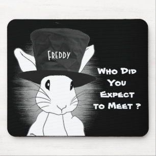 White Rabbit Who'd You Expect to Meet Custom text Mouse Mat