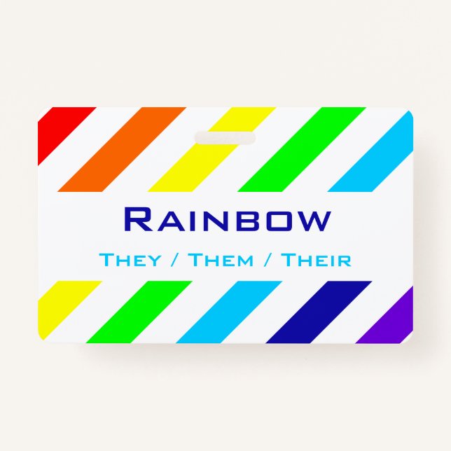 White Rainbow Stripes Name / Pronoun Badge ID Badge (Front)
