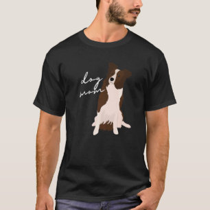 White & Red Border Collie Dog Mum Dog Mum Woman T-Shirt
