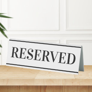 White Reserved Table Sign