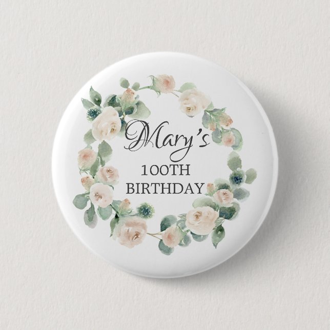 White Rose Eucalyptus Botanical 100TH Birthday 6 Cm Round Badge (Front)