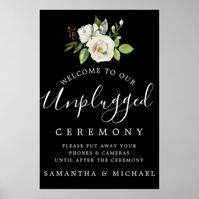 White Rose Floral Unplugged Wedding Ceremony Sign (Front)