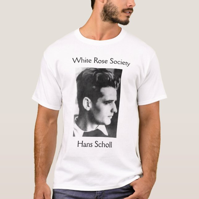 White Rose Society, Hans Scholl T-Shirt (Front)