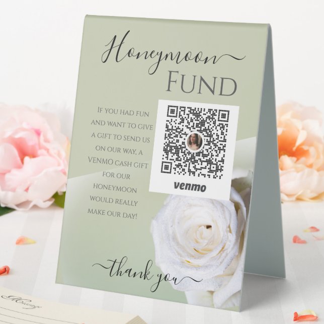 White Rose Wedding Honeymoon Fund Table Tent Sign (In SItu (Wedding))