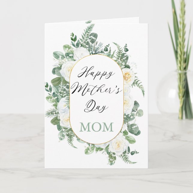 White Roses | Eucalyptus Happy Mother's Day Mum Card (Front)
