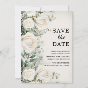 White Roses Greenery Elegant Wedding Save The Date