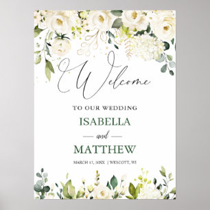 White Roses Greenery Wedding Welcome Sign Poster
