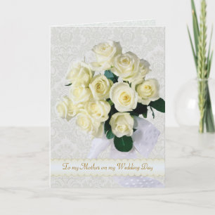 White roses - Thank you Mother for my Wedding Card