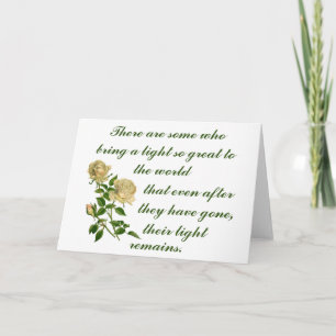 White Roses Their Light Remains Sympathy Card
