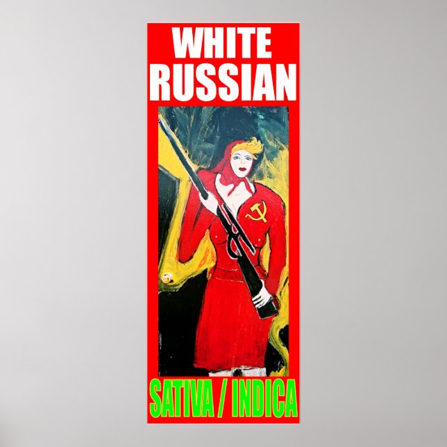 WHITE RUSSIAN SATIVA INDICA POSTER (Front)