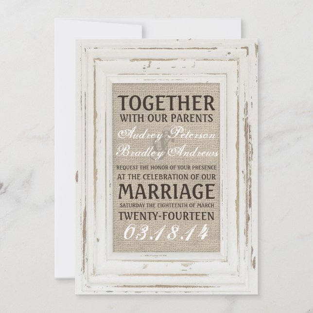 White Rustic Frame & Burlap Wedding Invitation (Front)