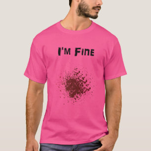 White Scary Bloody I'm Fine Sarcastic Halloween Hu T-Shirt