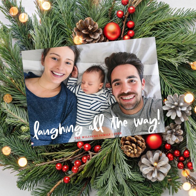 White Script Laughing All The Way Holiday Photo (Creator Uploaded)