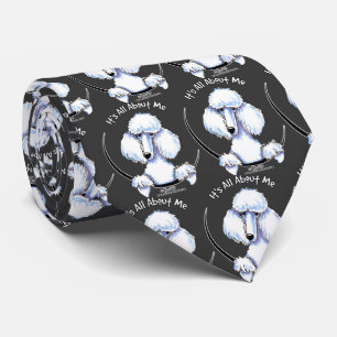 White Standard Poodle Its All About Me Tie