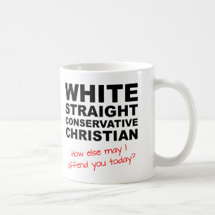 White Straight Conservative Christian Funny Mug