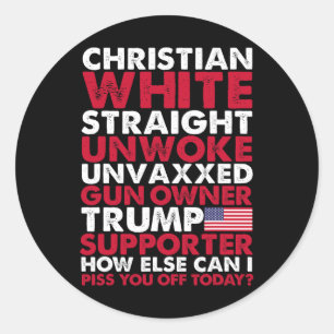 White Straight Unwoke Unvaxxed Trump Supporter Usa Classic Round Sticker