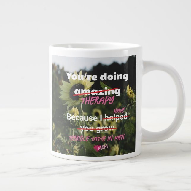 White Sunflower Coffee Mug From Mum Funny (Right)