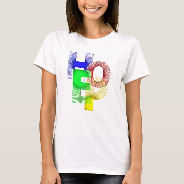 White T-shirt with Vibrant Multicolor HOPE" Design (Front)