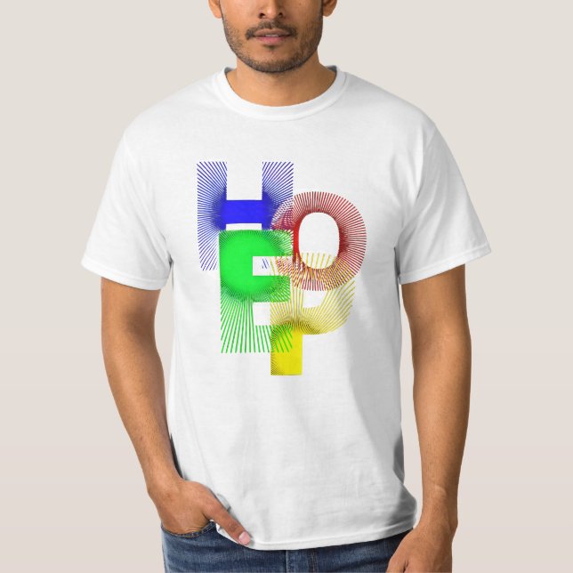 White T-shirt with Vibrant Multicolor HOPE" Design (Front)