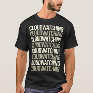 White Text Cloud Watching T-Shirt