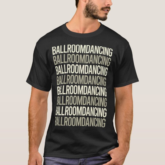 White Text Dancing Dance Dancer T-Shirt (Front)