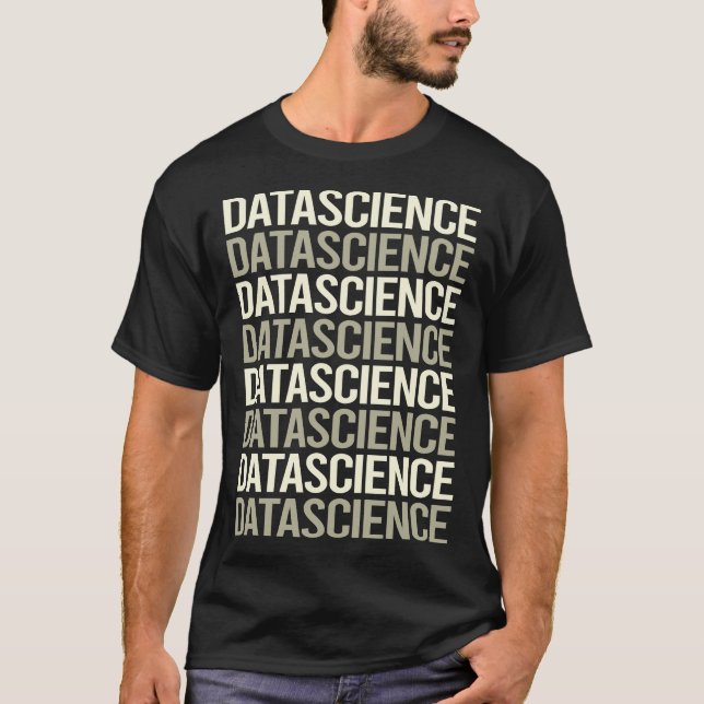 White Text Data Science T-Shirt (Front)