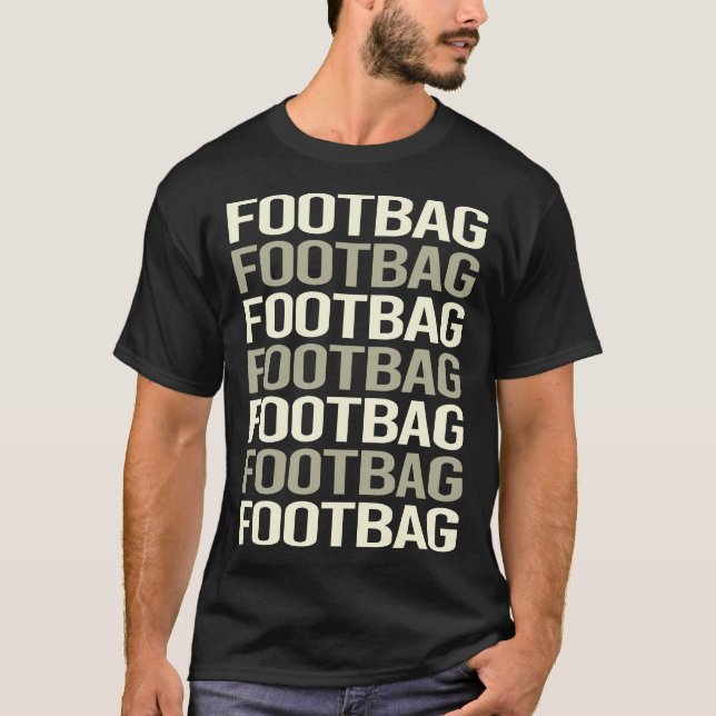 White Text Footbag Hacky Sack Sacker T-Shirt (Front)