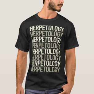 White Text Herpetology Herping Herp T-Shirt